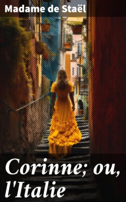 Corinne; ou, l'Italie