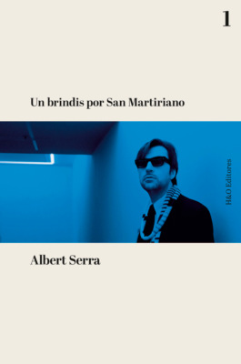 Un brindis por San Martiriano