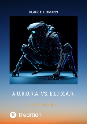 A.U.R.O.R.A. vs. E.L.I.X.A.R.