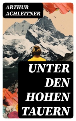 Unter den Hohen Tauern