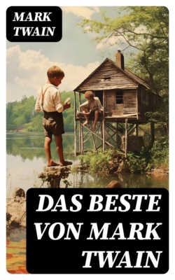 Das Beste von Mark Twain