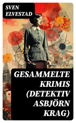 Gesammelte Krimis (Detektiv Asbjörn Krag)