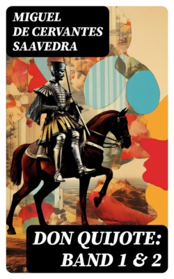 Don Quijote: Band 1 & 2