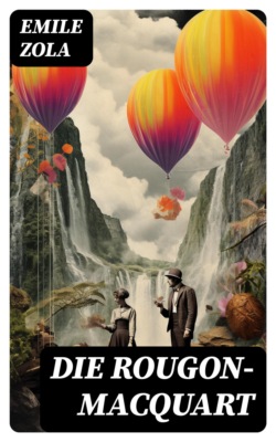 Die Rougon-Macquart