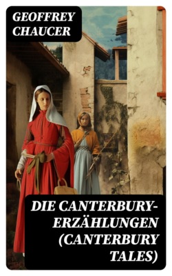 Die Canterbury-Erzählungen (Canterbury Tales)