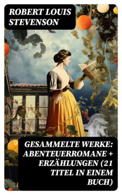 Gesammelte Werke: Abenteuerromane + Erzählungen (21 Titel in einem Buch)