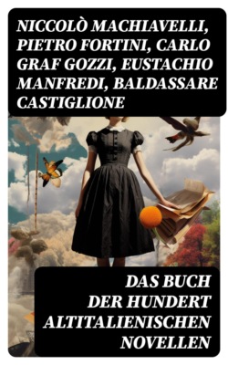 Das Buch der hundert altitalienischen Novellen