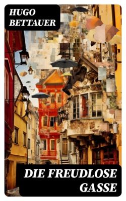 Die freudlose Gasse