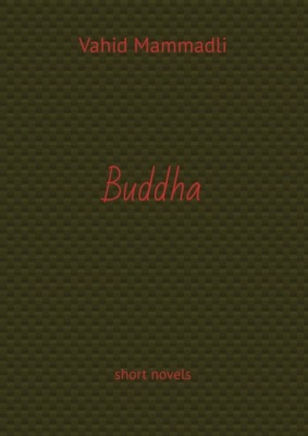 Buddha. short novels