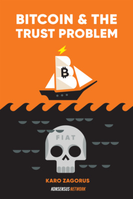 Bitcoin and The Trust Problem