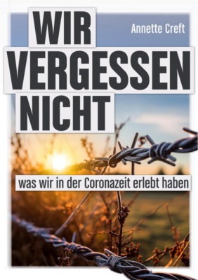 Wir vergessen nicht