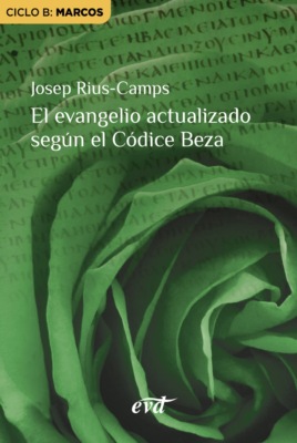 El evangelio actualizado según el Códice Beza