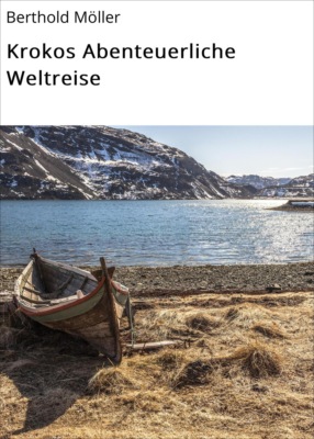 Krokos Abenteuerliche Weltreise