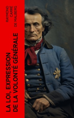 La loi, expression de la volonté générale