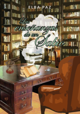 Las enseñanzas de un sabio
