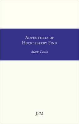Adventures of Huckleberry Finn
