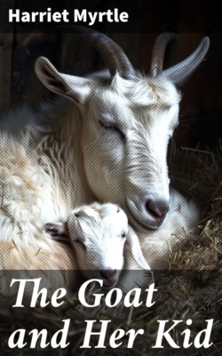 The Goat and Her Kid
