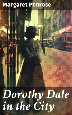 Dorothy Dale in the City