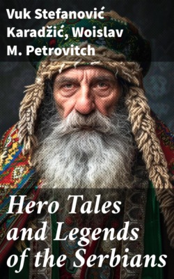 Hero Tales and Legends of the Serbians