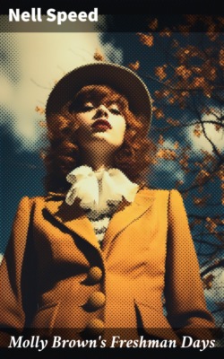 Molly Brown's Freshman Days