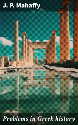 Problems in Greek history