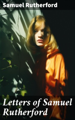 Letters of Samuel Rutherford