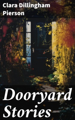 Dooryard Stories