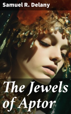 The Jewels of Aptor