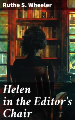 Helen in the Editor's Chair