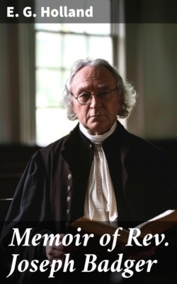 Memoir of Rev. Joseph Badger