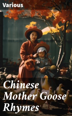 Chinese Mother Goose Rhymes