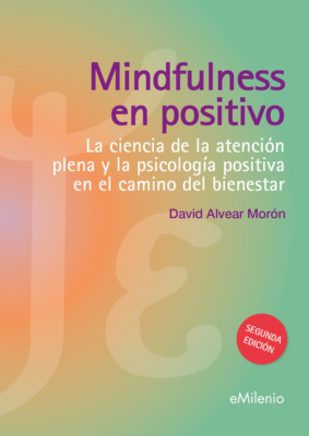 Mindfulness en positivo (epub)
