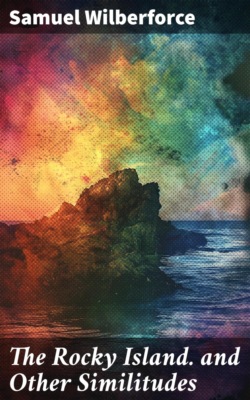 The Rocky Island. and Other Similitudes