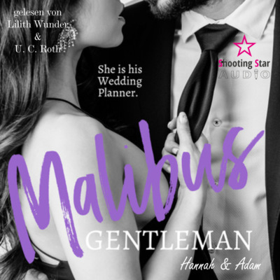 Malibus Gentlemen: Hannah & Adam - Malibus Summer Feelings, Band 1 (ungekürzt)