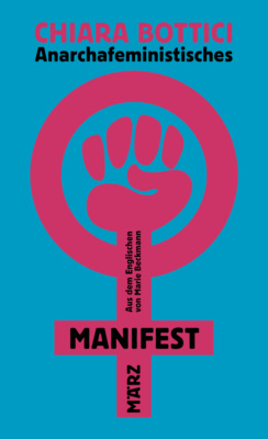 Anarchafeministisches Manifest