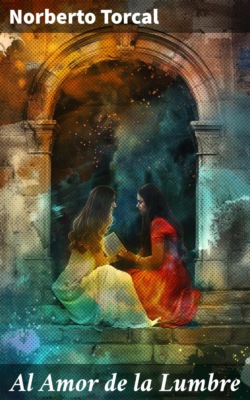 Al Amor de la Lumbre