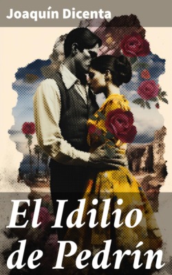 El Idilio de Pedrín