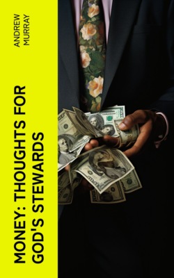 Money: Thoughts for God's Stewards