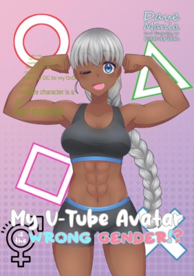 My V-Tube Avatar is the Wrong Gender!?