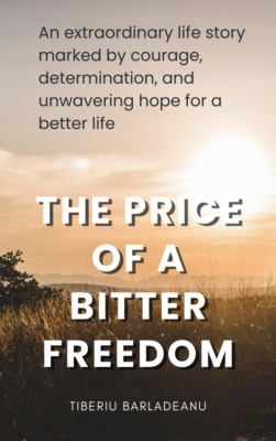 The Price of a Bitter Freedom
