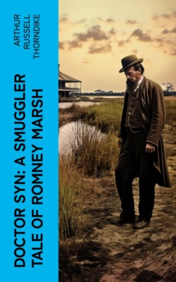 Doctor Syn: A Smuggler Tale of Romney Marsh