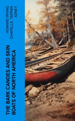 The Bark Canoes and Skin Boats of North America