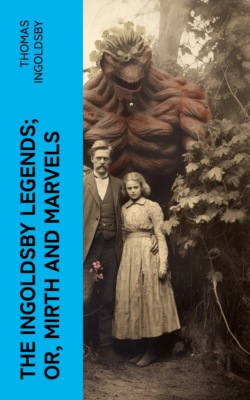 The Ingoldsby Legends; or, Mirth and Marvels