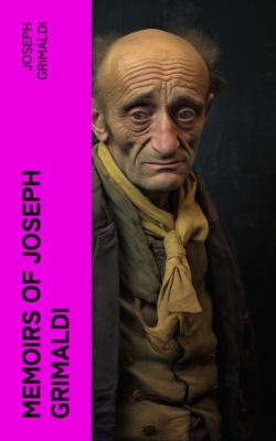 Memoirs of Joseph Grimaldi