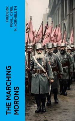 The Marching Morons