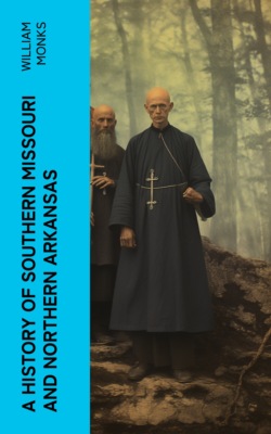 A History of Southern Missouri and Northern Arkansas