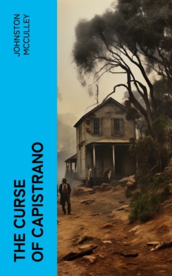 The Curse of Capistrano