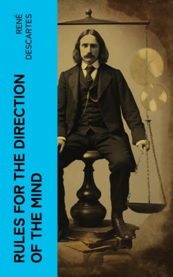 Rules for the Direction of the Mind