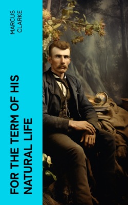 For the Term of His Natural Life