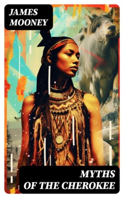 Myths of the Cherokee